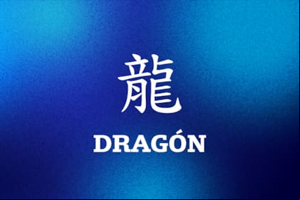 Horóscopo Chino 2023 - Dragón